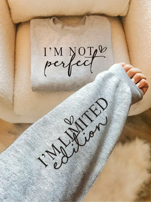 I'M NOT Perfect Letter Print Sweatshirt, Crew Neck Casual Sweatshirt For Fall & Spring, Women's Clothing